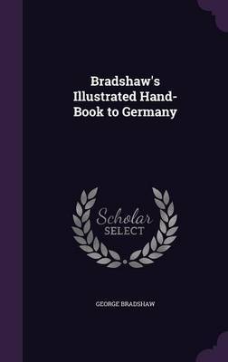 Bradshaw's Illustrated Hand-Book to Germany image