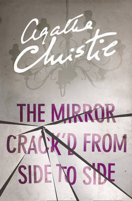 The Mirror Crack'd From Side to Side by Agatha Christie image