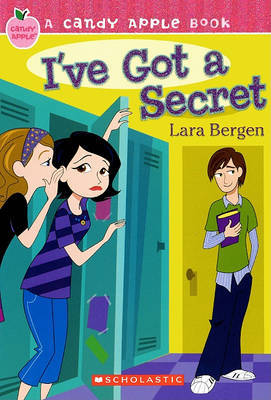 I've Got a Secret on Hardback by Lara Bergen