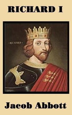 Richard I by Jacob Abbott image