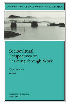 Sociocultural Perspectives on Learning Through Work image