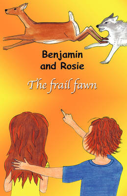 Benjamin and Rosie - The Frail Fawn by Marie-Ange Gagnon image