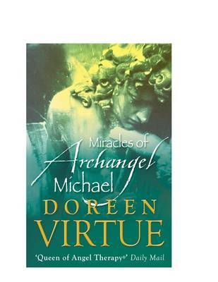The Miracles of Archangel Michael by Doreen Virtue image