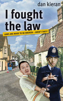 I Fought The Law by Dan Kieran image