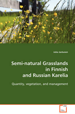 Semi-Natural Grasslands in Finnish and Russian Karelia by Juha Jantunen image