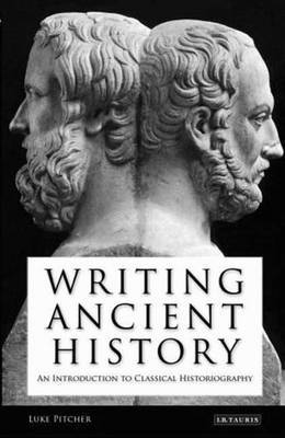 Writing Ancient History by Luke Pitcher image