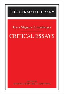 Critical Essays by Hans Magnus Enzensberger