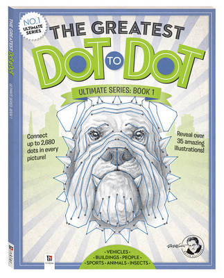 The Greatest Dot-to-Dot Ultimate Series Book 1 by David Kalvitis image