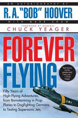 Forever Flying by Bob Hoover image