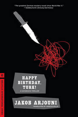 Happy Birthday, Turk! by Jakob Arjouni image
