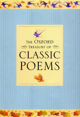 The Oxford Treasury of Classic Poems on Paperback by Michael Harrison