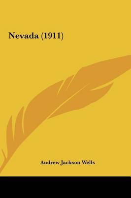 Nevada (1911) by Andrew Jackson Wells image