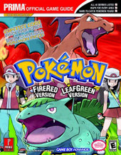 Pokemon Fire Red & Leaf Green - Prima Official Guide for GBA Pokemon Fire Red & Leaf Green - Prima Official Guide for GBA