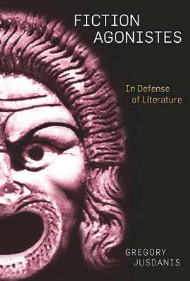 Fiction Agonistes by Gregory Jusdanis image