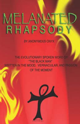 Melanted Rhapsody by Anonymous Onyx image