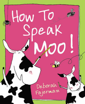 How to Speak Moo! by Deborah Fajerman image
