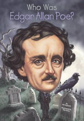 Who Was Edgar Allan Poe? by Jim Gigliotti image