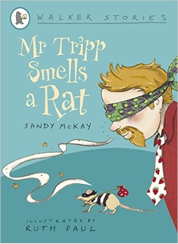 Mr Tripp Smells a Rat by Sandy McKay