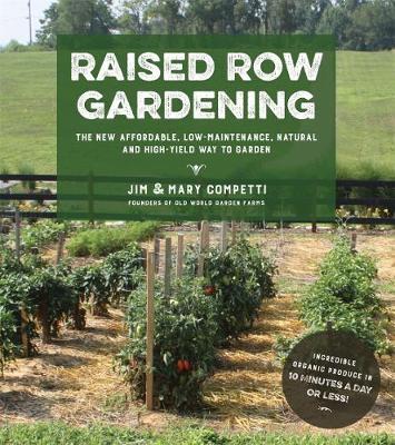 Raised Row Gardening by Jim Competti image