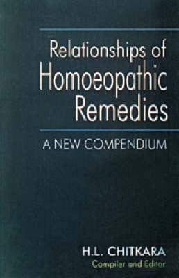 Relationship of Homoeopathic Remedies by H.L. Chitkara image