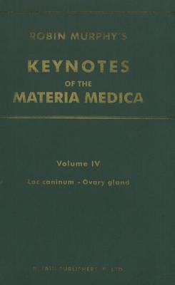 Keynotes of the Materia Medica: v. 4 by Robin Murphy image
