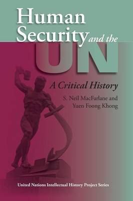 Human Security and the UN by S.Neil MacFarlane image
