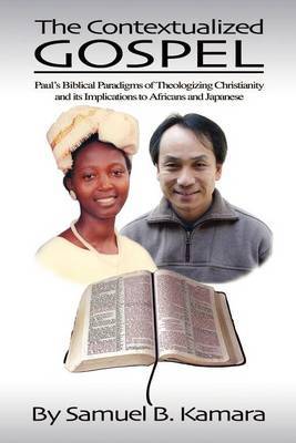 The Contextualized Gospel by Samuel B. Kamara image