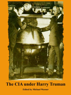 The CIA Under Harry Truman image
