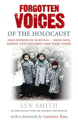 Forgotten Voices of The Holocaust by Lyn Smith image