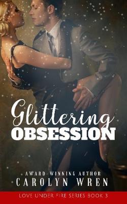 Glittering Obsession by Carolyn Wren image