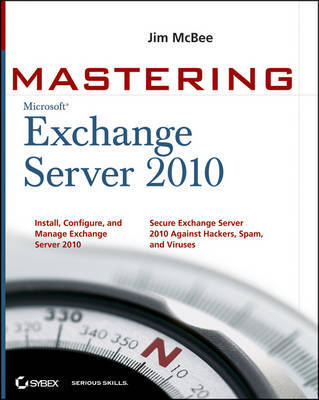 Mastering Microsoft Exchange Server 2010 by Jim McBee image