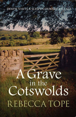 A Grave In The Cotswolds by Rebecca Tope image