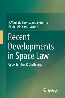 Recent Developments in Space Law on Hardback