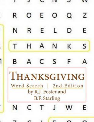 Thanksgiving by R.J. Foster