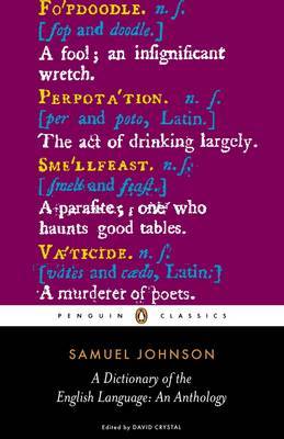 A Dictionary of the English Language: an Anthology by Samuel Johnson image