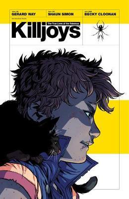 The True Lives Of The Fabulous Killjoys by Gerard Way image