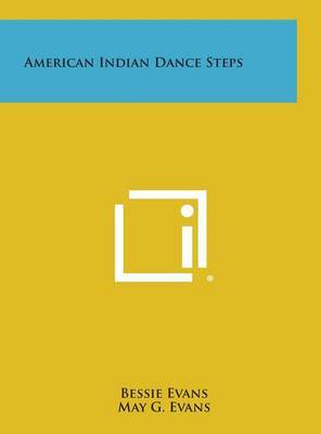 American Indian Dance Steps Bessie Evans Book In Stock - 