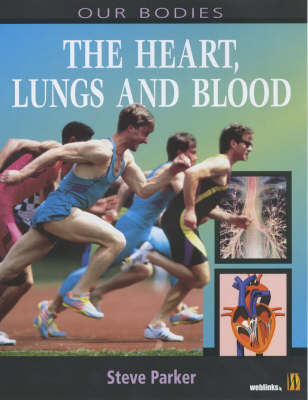 Heart, Lungs and Blood by Steve Parker image