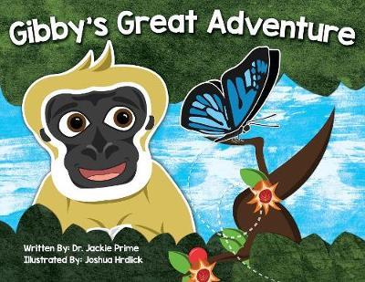 Gibby's Great Adventure by Jackie Prime image