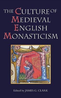 The Culture of Medieval English Monasticism image