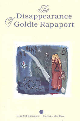 Disappearance of Goldie Rapaport by Evelyn Julia Kent image