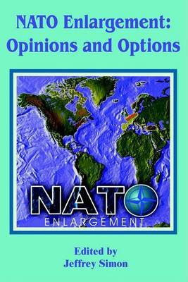 NATO Enlargement: Opinions and Options image