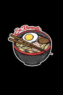 So Ramentic by Boredkoalas Ramen Journals image