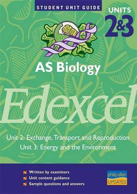 Edexcel AS Biology,Units 2 & 3 by Alan Clamp image