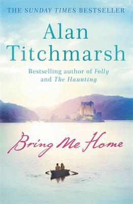 Bring Me Home by Alan Titchmarsh image