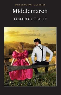 Middlemarch by George Eliot