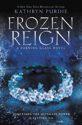Frozen Reign by Kathryn Purdie image