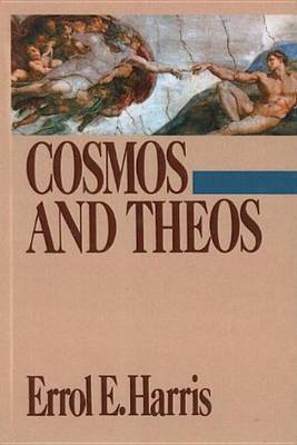 Cosmos And Theos by Errol E Harris image