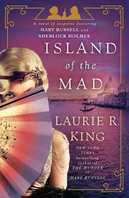 Island of the Mad by Laurie R King image