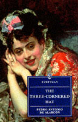 The Three-cornered Hat by Pedro Antonio De Alarcon image